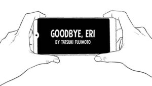 Where to read Goodbye Eri, a one-shot manga by Chainsaw Man's Tatsuki  Fujimoto