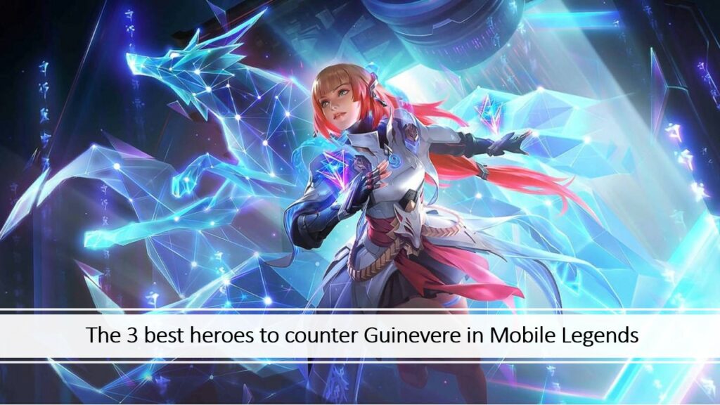 Fondo de pantalla de Mobile Legends Psion of Tomorrow Guinevere con leyenda sobre contadores de héroes para ella