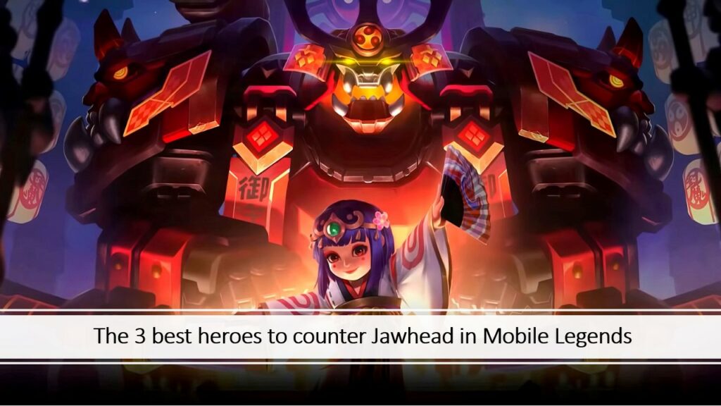 Mobile Legends: Bang Bang Samurai Mech Jawhead con un enlace al artículo sobre los mejores contadores de héroes contra él