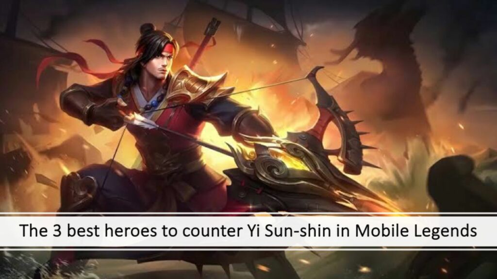 Los 3 mejores héroes para contrarrestar a Yi Sun-shin en el artículo de Mobile Legends