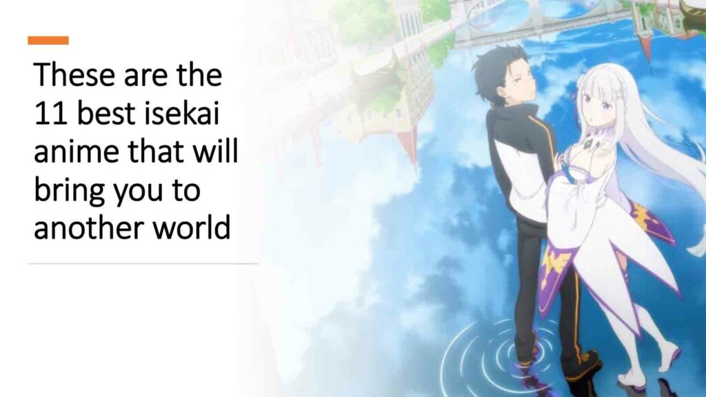 Re Zero Emilia y Subaru en ONE Esports presentaron una imagen de los 11 mejores animes isekai que te llevarán a otro mundo