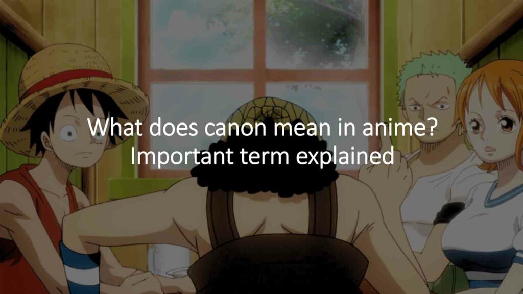 5 anime like Solo Leveling to power up your watchlist One Piece characters in ONE Esports featured image on the meaning of canon in anime