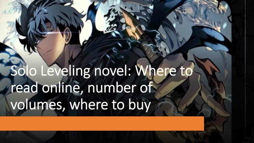 Jin Woo aparece en la novela Solo Leveling: dónde leer en línea, número de volúmenes, dónde comprar, un artículo de ONE Esports