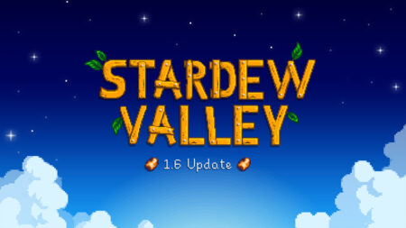 Stardew Valley 1.6 update