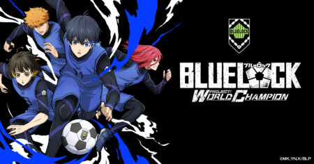 Blue Lock Project World Champion key art featuring main characters Yoichi Isai, Meguru Bachira, Hyoma Chigiri, and Rensuke Kunigami