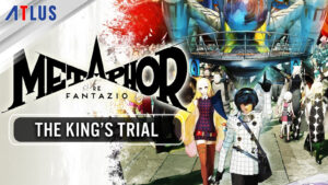 Metaphor ReFantazio featured image to the Kings Trial trailer from the exclusive showcase on April 22, 2024
