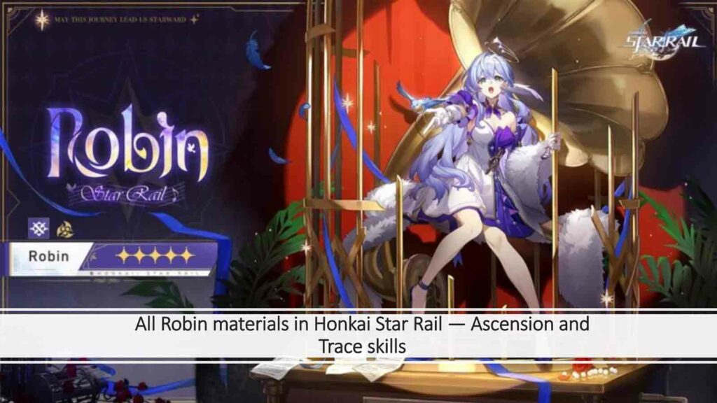 Robin, a 5-star HSR character, in ONE Esports featured image for article "All Robin materials in Honkai Star Rail — Ascension and Trace skills"