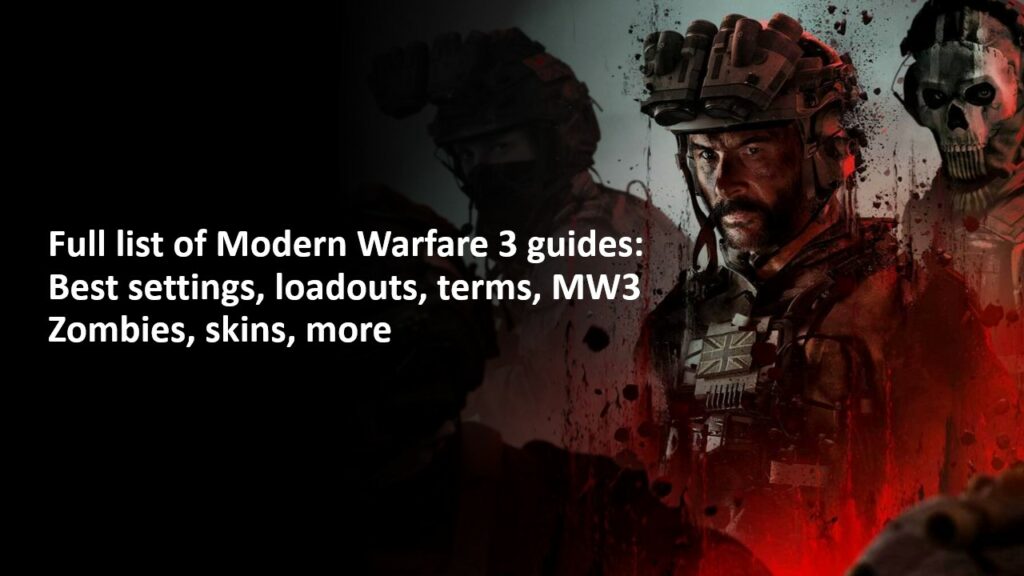 Modern Warfare legend John Price in ONE Esports' gallery for a complete list of Modern Warfare 3 fixes, including custom mounts, pickups, and more.