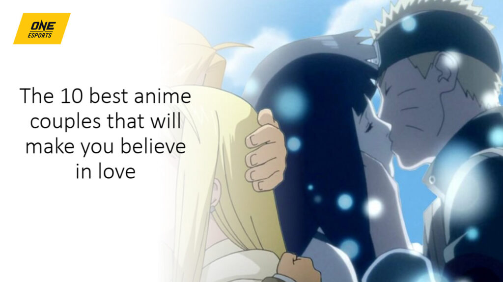 Edward, Winry, Hinata, and Naruto for best anime couples