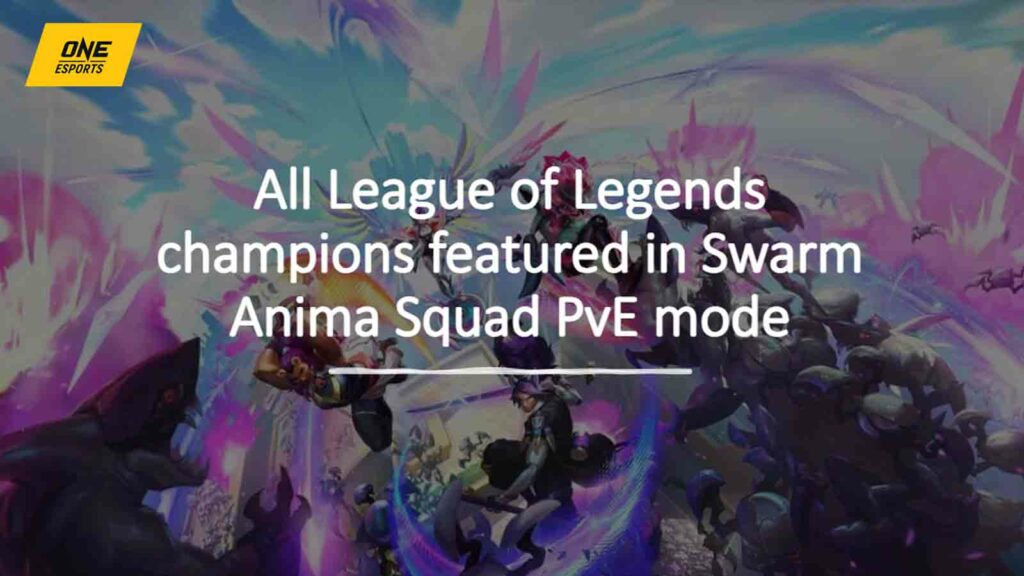 All League of Legends champions in Swarm Anima Squad PvE mode