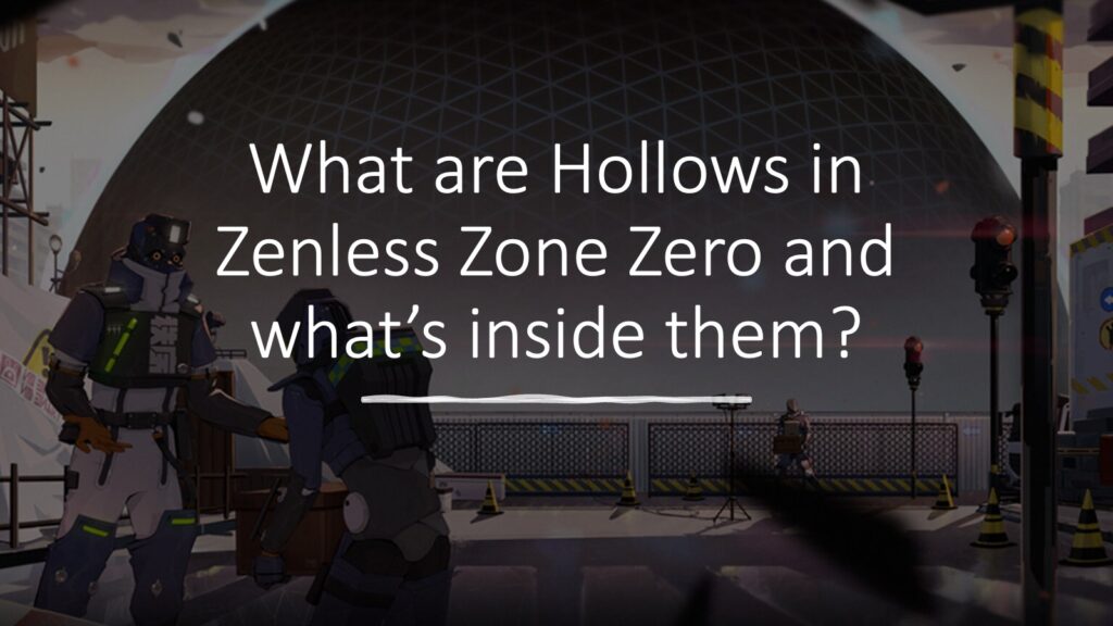 ¿Qué son las caídas en Zenless Zone Zero de ONE Esports?