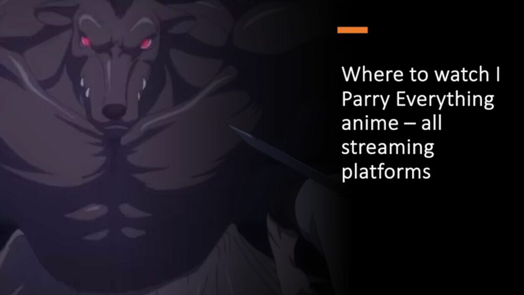 Where to watch the anime “I Parry Everything” – article on all streaming platforms from ONE Esports with a monster from the series