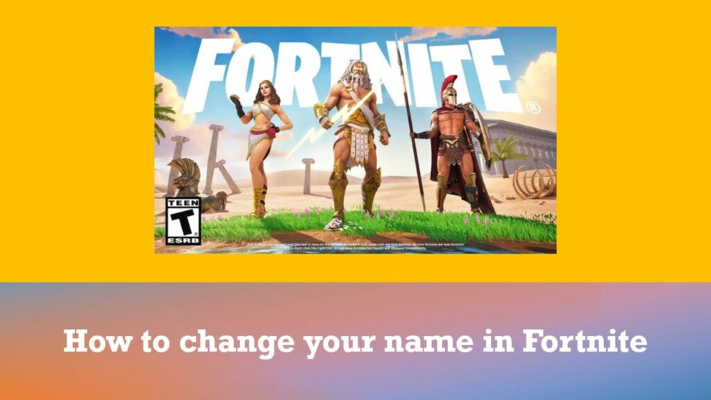 Mythical Fortnite characters in the picture of ONE Esports, how to change your name in Fortnite