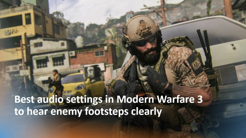 Modern Warfare 3 Operator BBQ pictured by ONE Esports for the best audio settings in MW3