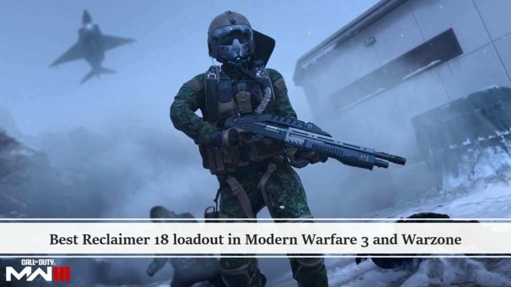 Operador Jet con escopeta Reclaimer 18 como ONE Esports para obtener el mejor equipo Reclaimer 18 en Modern Warfare 3 y Warzone