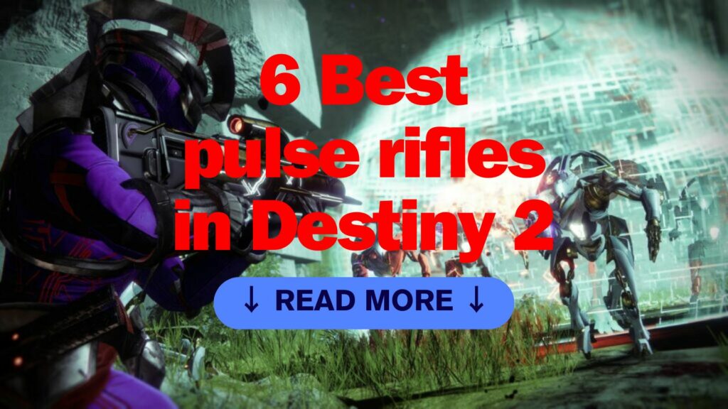 Imagen principal del artículo “Los 6 mejores rifles de pulsos de Destiny 2”