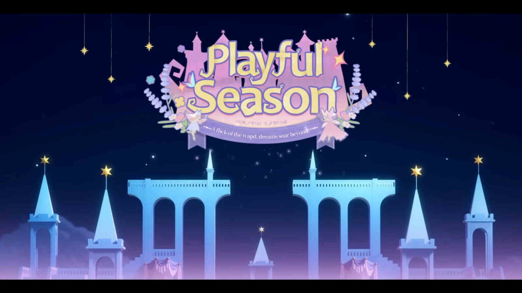 Playful Season Infinity Nikki version 1.6: New outfits, story, events, mechanics Infinity Nikki version 1.6 Playful Season