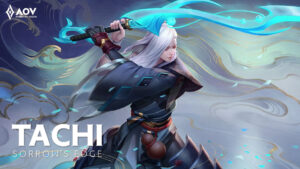Arena of Valor, AoV, Tachi