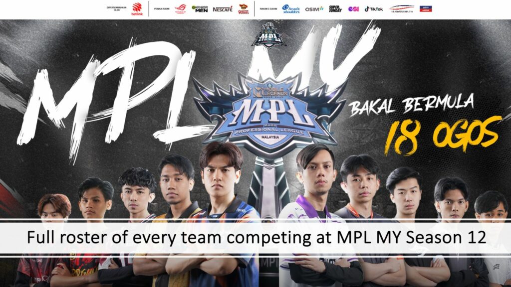 MPL MY Season 12 players with the MPL MY trophy in the middle