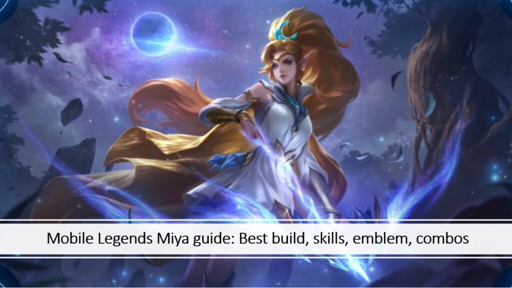 Mobile Legends Moon Priestess Miya wallpaper with a caption about hero guide