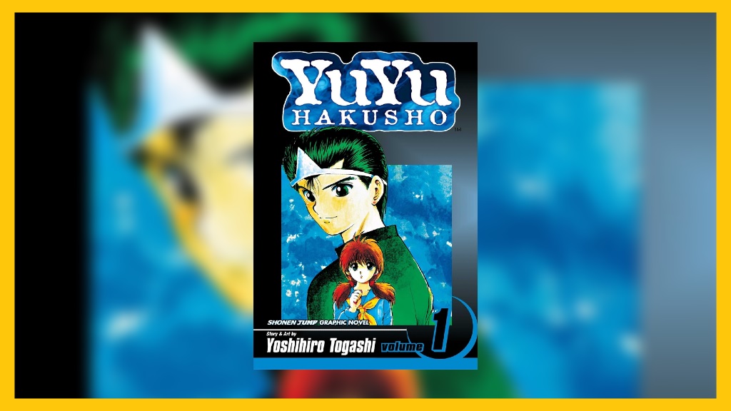 Yu Yu Hakusho Volume 1