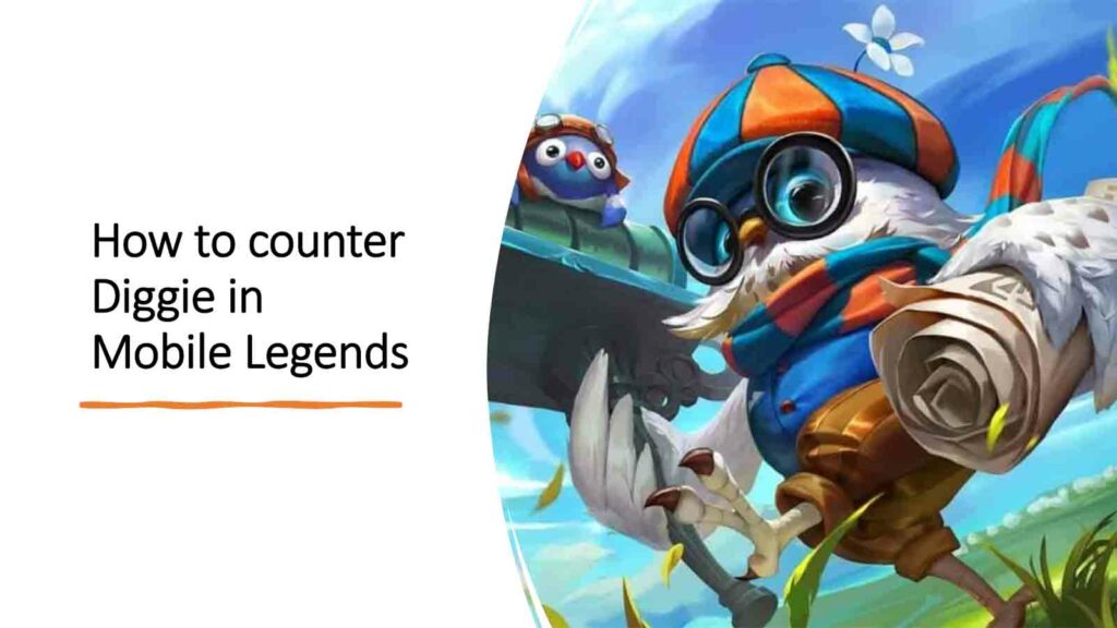 How to counter Diggie in Mobile Legends, a guide by ONE Esports