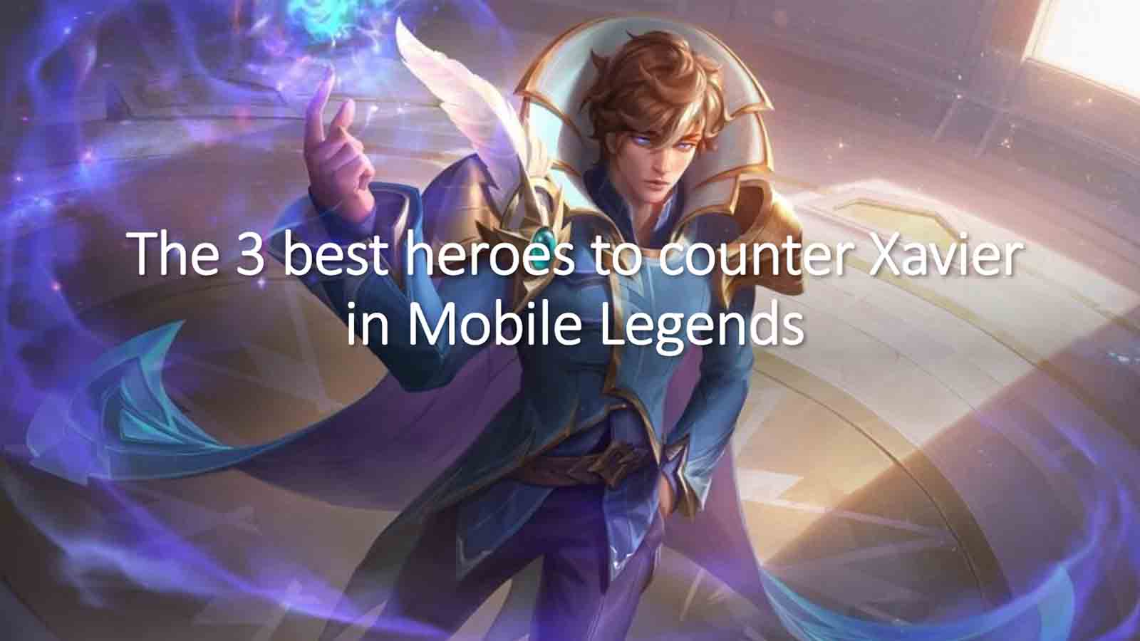 MLBB Xavier Verdict Of Light skin in ONE Esports hero counters guide