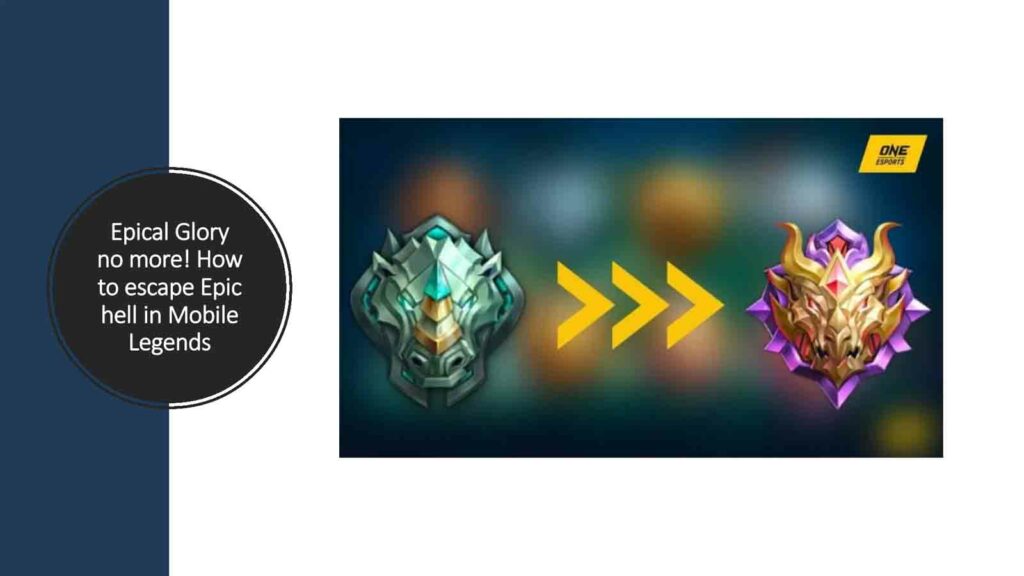 Epic and Mythical Glory ranks in ONE Esports featured image for article "Epical Glory no more! How to escape Epic hell in Mobile Legends: Bang Bang"