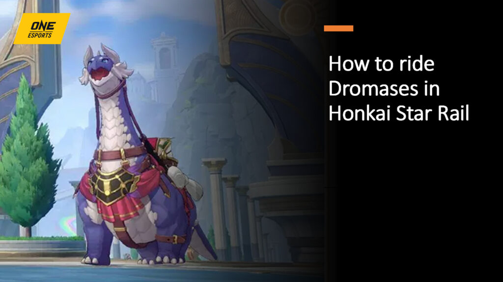 Dromas in ONE Esports featured image for the article "How to ride Dromases in Honkai Star Rail: Dromas Post locations, controls, and more"