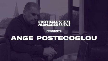 FM24, Ange Postecoglou