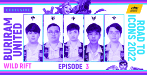 Buriram Wild Rift EP3