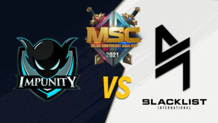 Impunity KH vs Blacklist International MSC 2021